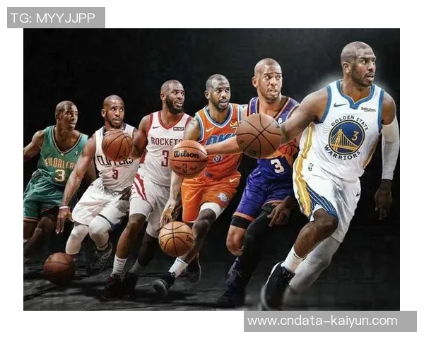 克里斯保罗：从篮球巨星到球队领袖的传奇之路